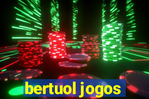 bertuol jogos