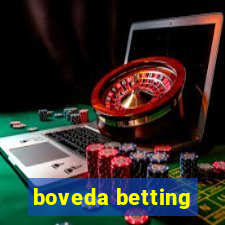 boveda betting