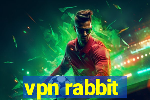 vpn rabbit