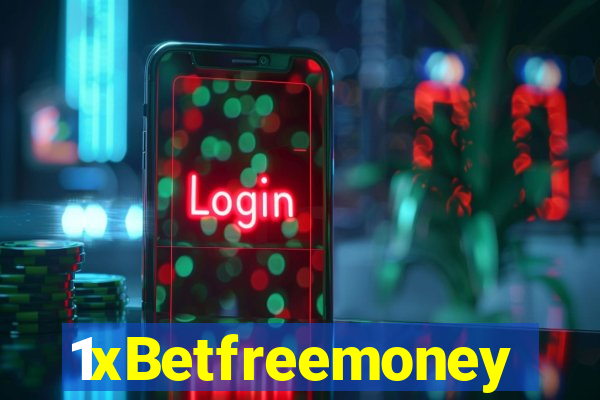 1xBetfreemoney