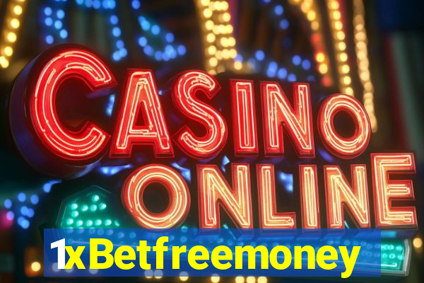 1xBetfreemoney