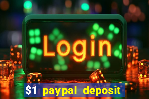 $1 paypal deposit casino nz