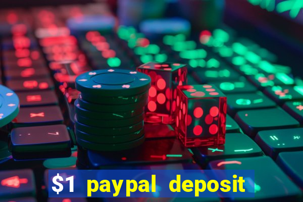 $1 paypal deposit casino nz