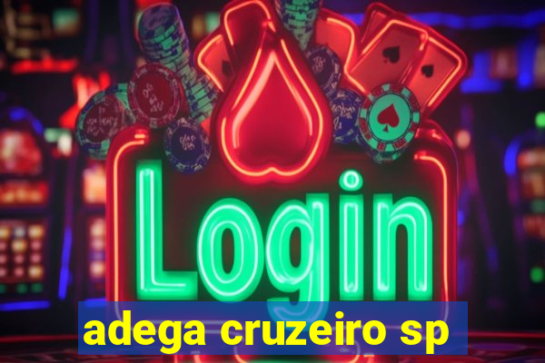 adega cruzeiro sp