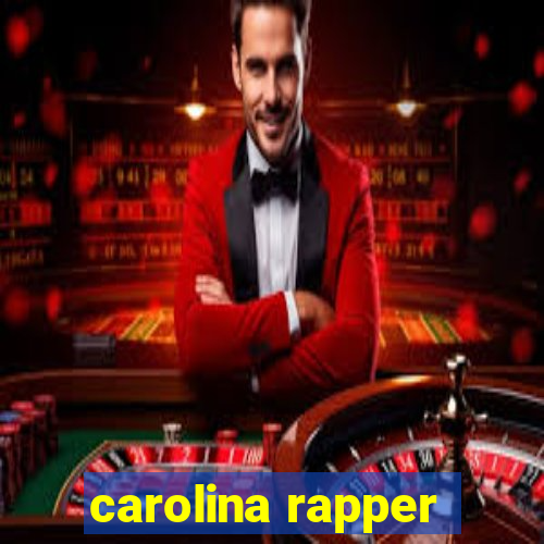 carolina rapper