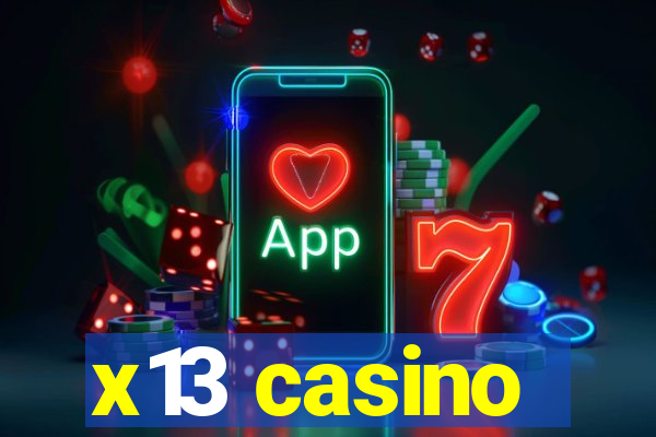 x13 casino