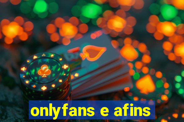 onlyfans e afins