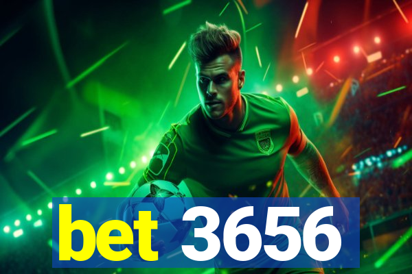 bet 3656