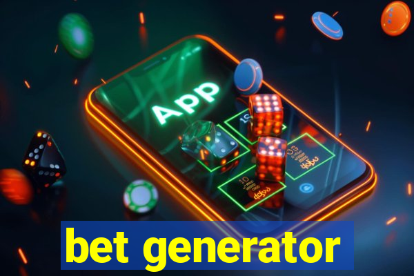 bet generator