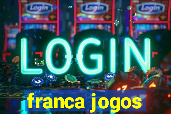 franca jogos