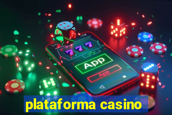 plataforma casino