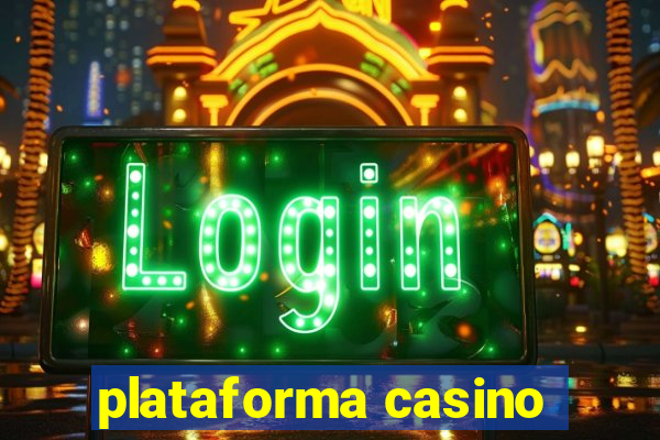 plataforma casino