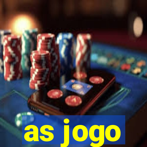 as jogo