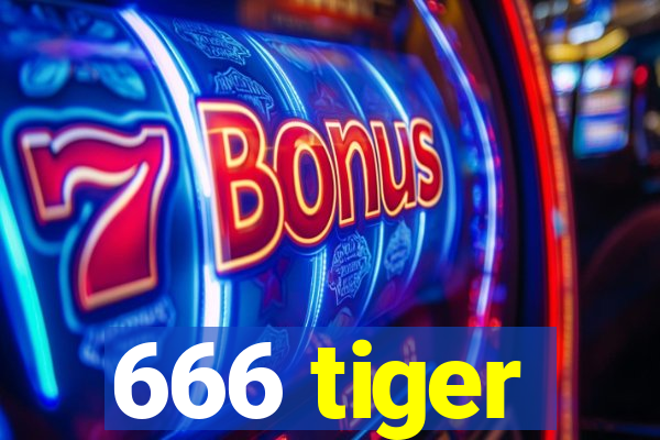 666 tiger