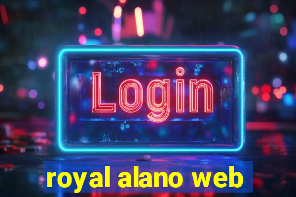 royal alano web