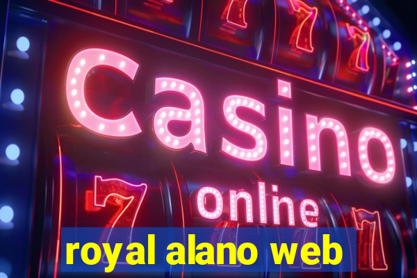 royal alano web