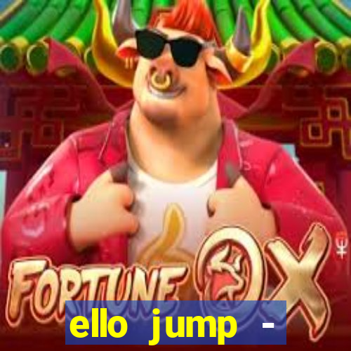 ello jump - millionaire legend