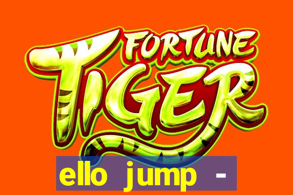 ello jump - millionaire legend