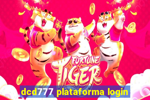 dcd777 plataforma login