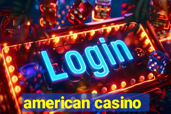 american casino