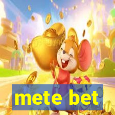 mete bet