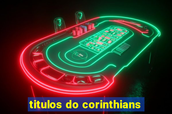 titulos do corinthians