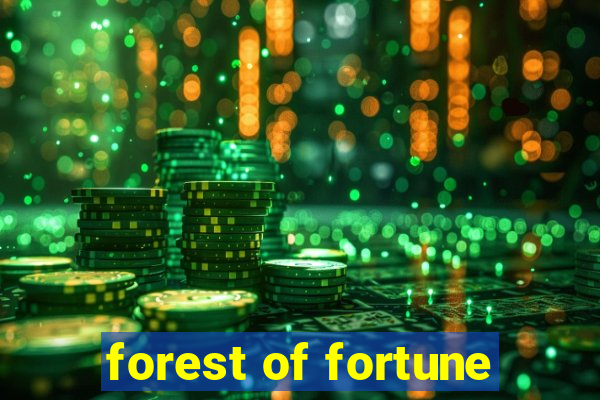 forest of fortune