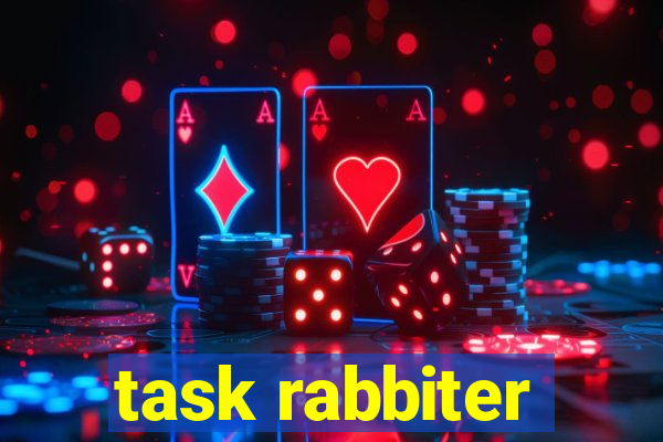 task rabbiter