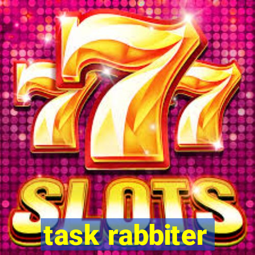 task rabbiter