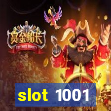 slot 1001