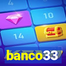 banco33