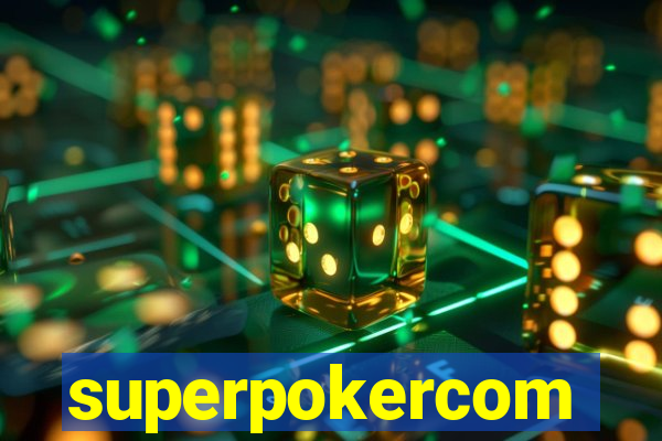 superpokercom