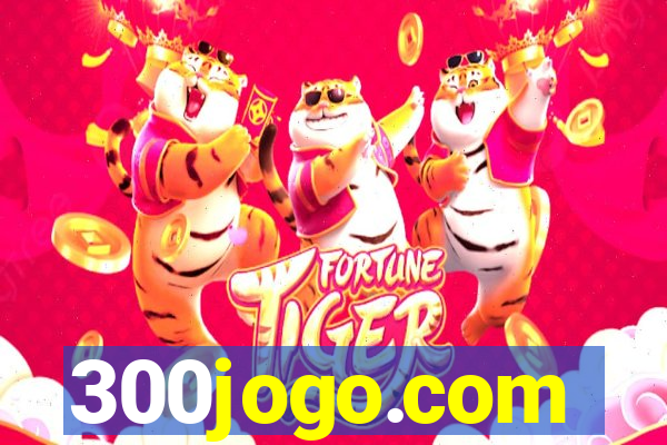 300jogo.com