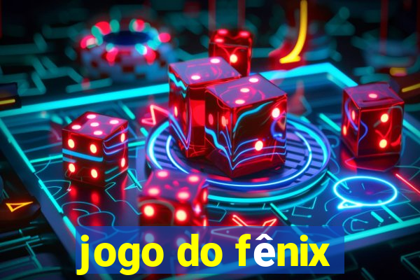 jogo do fênix