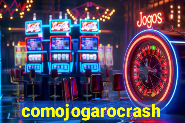 comojogarocrash