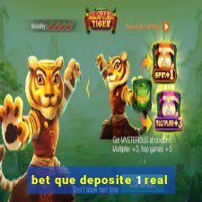 bet que deposite 1 real