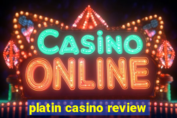 platin casino review