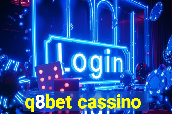 q8bet cassino