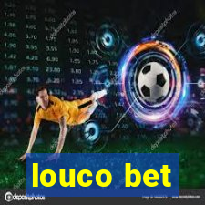 louco bet