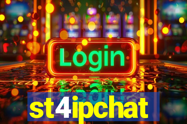 st4ipchat