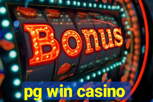 pg win casino