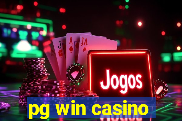 pg win casino