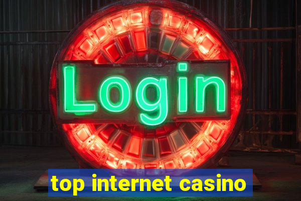 top internet casino