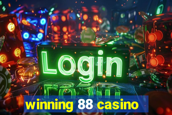 winning 88 casino