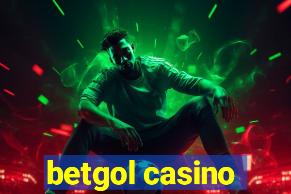 betgol casino