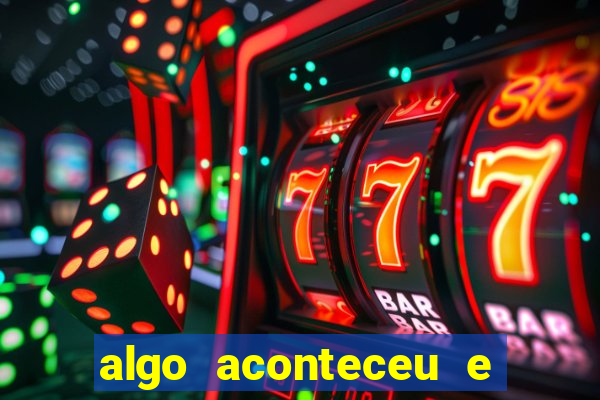 algo aconteceu e seu pin n?o está disponível