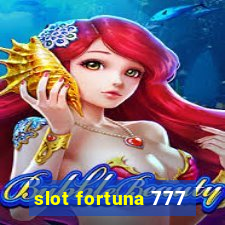 slot fortuna 777