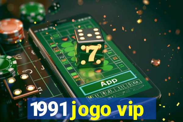 1991 jogo vip