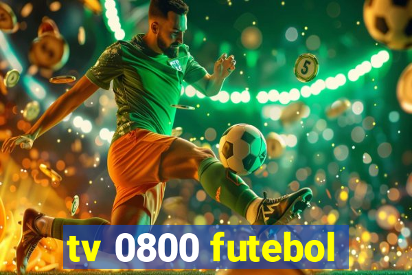 tv 0800 futebol