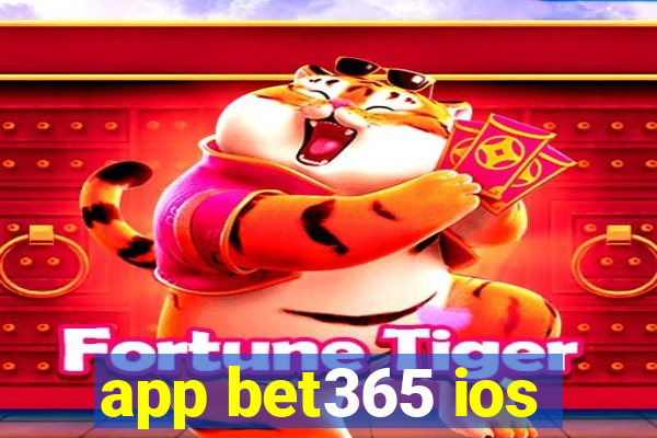 app bet365 ios